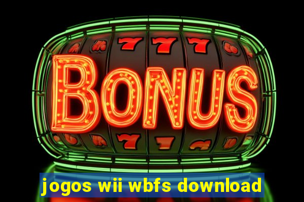 jogos wii wbfs download